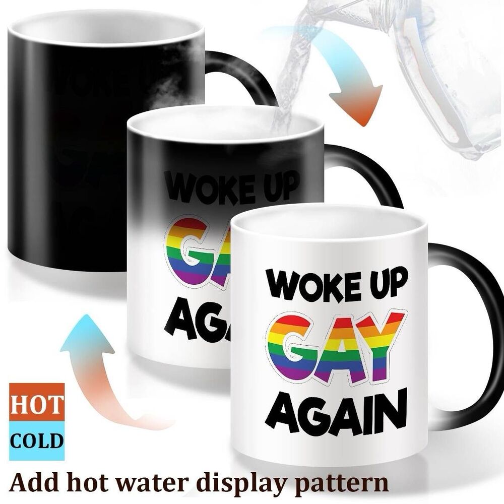 LGBTQ "Woke up Gay Again" Coffee Mug Funny Gag Gift Heat Reactive Color Changing